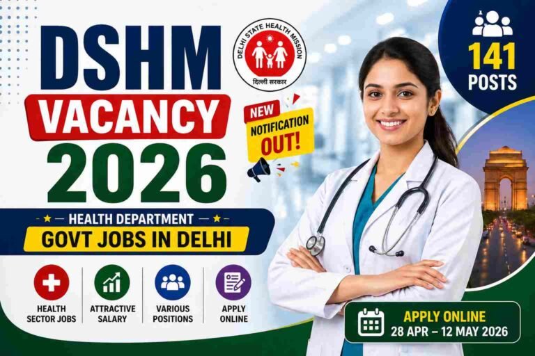DSHM Vacancy 2026: 141 Health Jobs | No Fee Apply Online High Salary ₹85,000